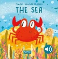 Cover: Sweet Sounds Stories. The Sea - Sassi