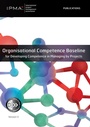 Cover: Organisational Competence Baseline for Developing Competence in Managing by Projects - Van Haren Publishing