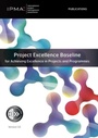Cover: Project Excellence Baseline for Achieving Excellence in Projects and Programmes - Van Haren Publishing
