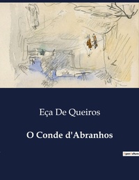 Abbildung von: O Conde d'Abranhos - Culturea