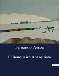 Abbildung von: O Banqueiro Anarquista - Culturea
