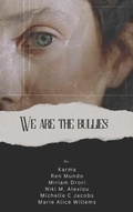 Cover: We are the Bullies - Publishers Group