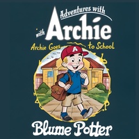Enlarge image Cover: Archie Goes to School - Children Book Hub