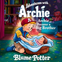 Enlarge image Cover: Archie Became A Big Brother - Children Book Hub