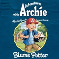 Cover: Archie Goes to Summer Camp - Children Book Hub