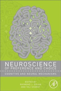Enlarge image Cover: Neuroscience of Preference and Choice - Academic Press