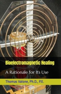 Enlarge image Cover: Bioelectromagnetic Healing - Integrity Research Institiute