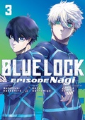 Cover: Blue Lock: Episode Nagi 3 - Kodansha America, Inc