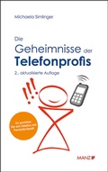 Cover: Die Geheimnisse der Telefonprofis - Manz
