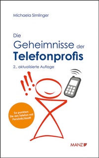 Enlarge image Cover: Die Geheimnisse der Telefonprofis - Manz