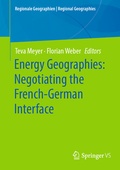 Cover: Energy Geographies: Negotiating the French-German Interface - Springer VS