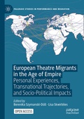 Cover: European Theatre Migrants in the Age of Empire - Palgrave Macmillan
