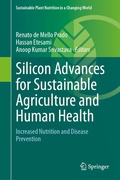 Cover: Silicon Advances for Sustainable Agriculture and Human Health - Springer