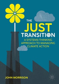 Enlarge image Cover: The Just Transition - Palgrave Macmillan