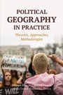 Cover: Political Geography in Practice - Palgrave Macmillan