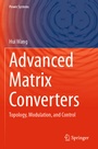 Cover: Advanced Matrix Converters - Springer