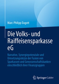 Abbildung von: Die Volks- und Raiffeisensparkasse eG - Springer Gabler