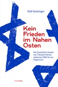 Cover: Kein Frieden im Nahen Osten - Studien Verlag