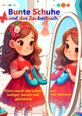 Cover: Bunte Schuhe und das Zauberbuch - epubli