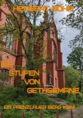 Cover: Die Stufen von Gethsemane - epubli