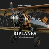 Abbildung von: Biplanes-Die Welt der Doppeldecker - epubli