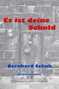 Cover: Es ist deine Schuld - epubli