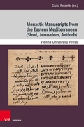 Cover: Monastic Manuscripts from the Eastern Mediterranean (Sinai, Jerusalem, Antioch) - Brill Deutschland
