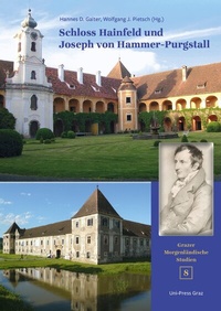 Abbildung von: Schloss Hainfeld und Joseph von Hammer-Purgstall - Unipress Graz