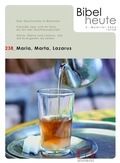 Cover: Bibel heute / Maria, Marta, Lazarus - Katholisches Bibelwerk e.V.