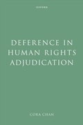 Abbildung von: Deference in Human Rights Adjudication - OUP eBook