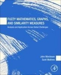 Enlarge image Cover: Fuzzy Mathematics, Graphs, and Similarity Measures - Academic Press