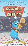 Cover: Grindle the Great - Advanced Scientific Communications
