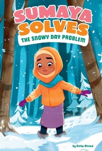 Enlarge image Cover: Sumaya Solves the Snowy Day Problem - Picture Window Books