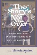 Cover: The Story's not Over - Wayne State University Press