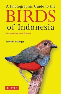 Abbildung von: A Photographic Guide to the Birds of Indonesia - Tuttle Publishing