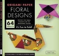 Abbildung von: Origami Paper - Floral Designs - 6" - 60 Sheets - Tuttle Publishing