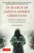 Cover: In Search of Japan's Hidden Christians - Tuttle Publishing