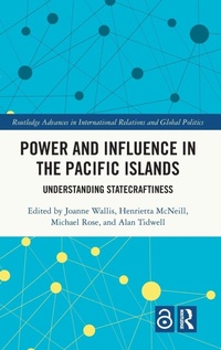 Enlarge image Cover: Power and Influence in the Pacific Islands - Routledge