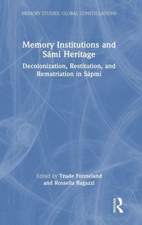 Abbildung von: Memory Institutions and Sami Heritage - Routledge