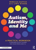 Cover: Autism, Identity and Me - Taylor & Francis