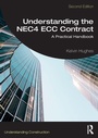 Cover: Understanding the NEC4 ECC Contract - Routledge