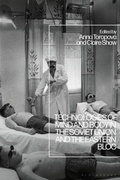 Cover: Technologies of Mind and Body in the Soviet Union and the Eastern Bloc - Bloomsbury Academic