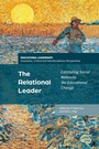 Cover: The Relational Leader - Bloomsbury Academic