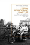 Cover: Lesbian Intimacies and Family Life - Bloomsbury Academic