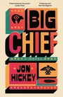 Cover: Big Chief - Simon + Schuster LLC