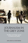 Cover: Journalism in the Grey Zone - Edinburgh University Press