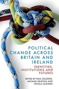 Cover: Political Change across Britain and Ireland - Edinburgh University Press