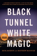 Cover: Black Tunnel, White Magic - Seven Dials