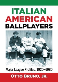Abbildung von: Italian American Ballplayers - McFarland & Co Inc