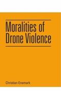 Cover: Moralities of Drone Violence - Edinburgh University Press